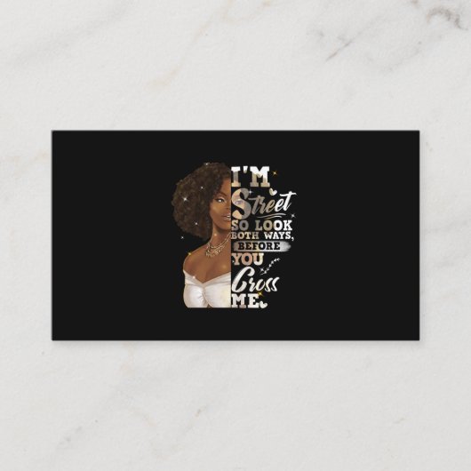 Ik ben de straat, dus kijk beide manieren, voordat visitekaartje (Voorkant)