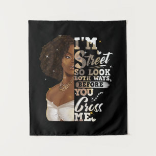 Ik ben de straat, dus kijk beide manieren, voordat wandkleed