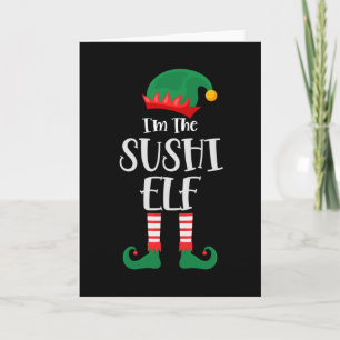 Ik ben de Sushi Elf die Kerstmis aanpast Kaart