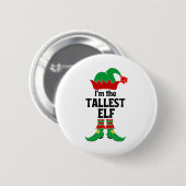 Ik ben de Tallest Elf Ronde Button 5,7 Cm (Voorkant /achterkant)