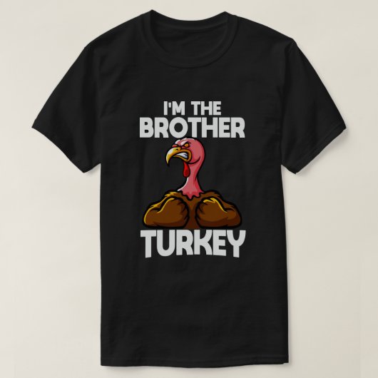 Ik ben de Thanksgiving van de Broeder-Turkse famil T-shirt (Design voorkant)