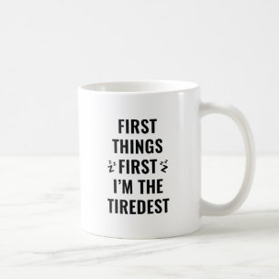 Ik ben de Tiredest Koffiemok