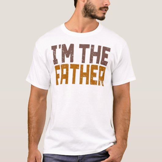 Ik ben de vader papa grapt Vaderdag geschenken ide T-shirt (Voorkant)
