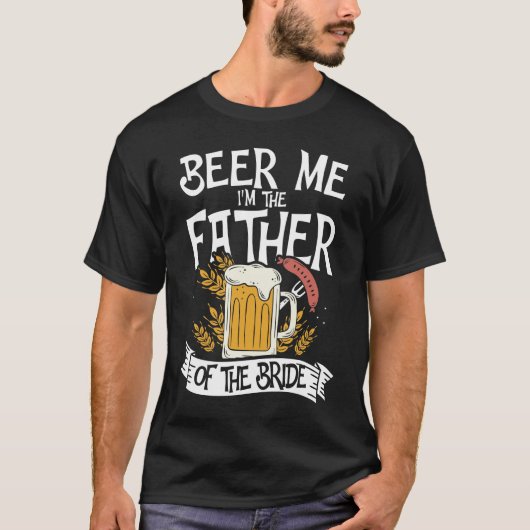 Ik ben de vader van de Bride. T-shirt (Voorkant)