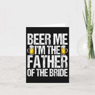 Ik ben de vader van het Bride Alcohol Drinkin. Kaart