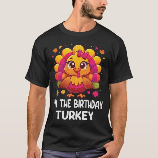 Ik ben de verjaardag van Turkije T-shirt (Voorkant)