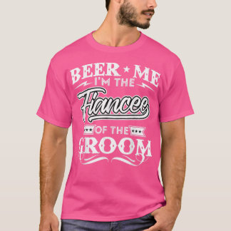 Ik ben de verloofde van de bruindrenker. t-shirt