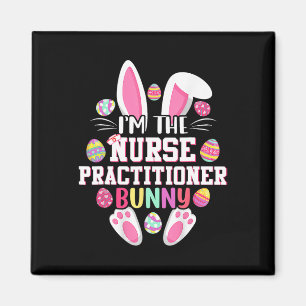 Ik ben de verpleegkundige Practitioner Bunny Happy Magneet