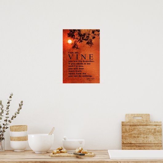Ik ben de VINE (John 15:5) Poster (Keuken)