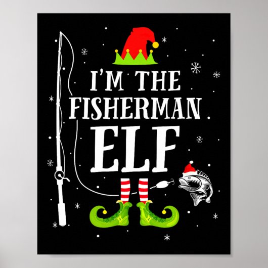 Ik ben de visser elf bijpassende grappige vissen C Poster (Voorkant)