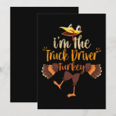 Ik ben de vrachtwagenchauffeur kalkoen grappige Th Feestdagenkaart (Voorkant / Achterkant)