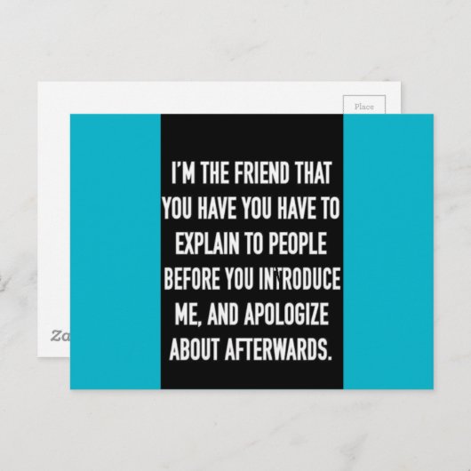 ik ben de vriend die je moet uitleggen en verontsc briefkaart (Voorkant / Achterkant)