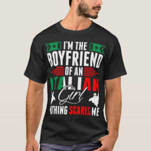 Ik ben de vriend van een Italiaans meisje shirt