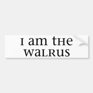 Ik ben de Walrus Bumpersticker