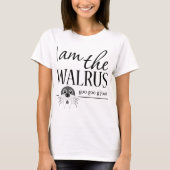 Ik ben de Walrus T-shirt (Voorkant)