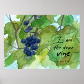 Ik ben de Ware Wijn Schrift Johannes 15:1 Druiven Poster (Voorkant)