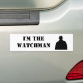 Ik ben de Watchman Bumpersticker (Op auto)