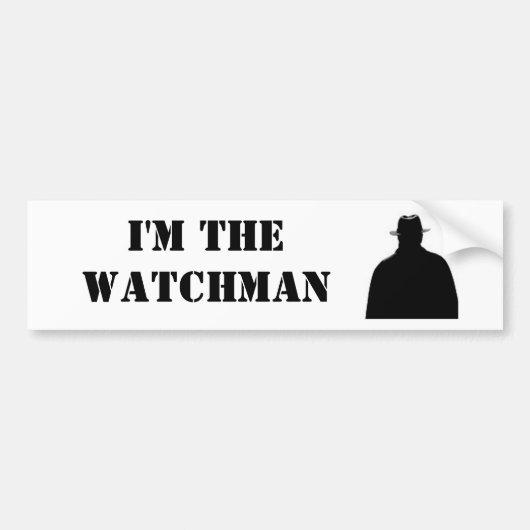 Ik ben de Watchman Bumpersticker (Voorkant)