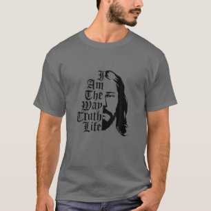 Ik ben de weg, de waarheid, het leven - John 14:6 T-shirt