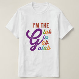ik ben de wereldbol van de gab galab t-shirt