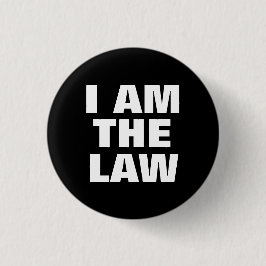 Ik ben de wet ronde button 3,2 cm
