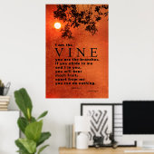 Ik ben de Wijn ... (Schrift: John 15:5) Poster (Thuiskantoor)