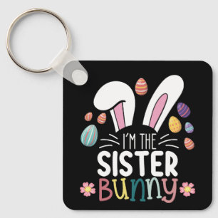 Ik ben de zus Bunny Pasen Familie Matching Sleutelhanger