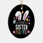 Ik ben de zuster Bunny Paasfamilie bijpassend Keramisch Ornament (Rechts)