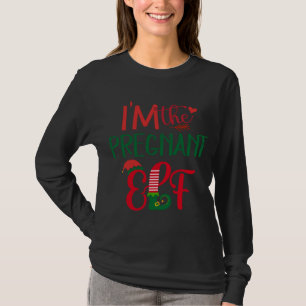 Ik ben de zwangere elf bijpassende familie lelijke t-shirt