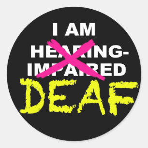 IK BEN DEAF, NIET GEHOORD-GEBODEN sticker