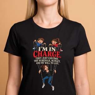 Ik Ben Degene Die de Scepter Zwaait Grappige Ouder T-shirt