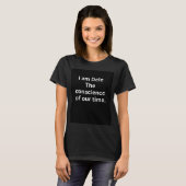 Ik ben Dele Het geweten van onze tijd. T-shirt (Voorkant volledig)