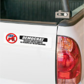 Ik ben democraat omdat Lincoln zich zou schamen Bumpersticker (Op Truck)
