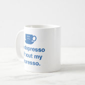 Ik ben Depresso zonder mijn Espresso Coffee Mok (Voorkant links)