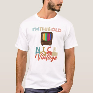 Ik ben deze oude tv-Mannen die vrouwen leuk vinde T-shirt