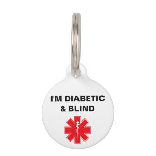 Ik ben Diabetisch en Blinde Medische Waarschuwing Huisdierpenning