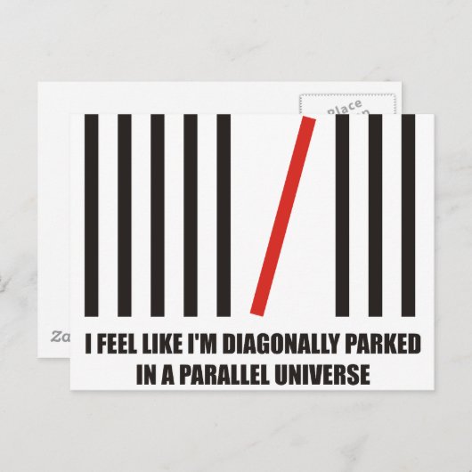 Ik ben diagonaal geparkeerd in een parallel univer briefkaart (Voorkant / Achterkant)