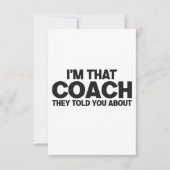 Ik ben die Coach Waarover Ze Het Hadden Grappig Ca Bedankkaart (Voorkant)