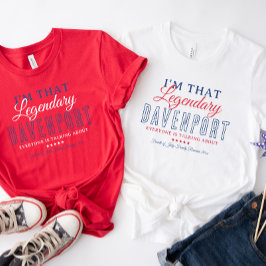 Ik ben die legendarische "je achternaam" reünie t-shirt