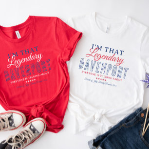 Ik ben die legendarische "je achternaam" reünie t-shirt