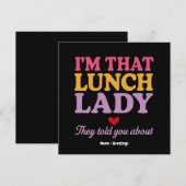 Ik ben die lunchdame die ze je vertelden over grap kaart (Voorkant / Achterkant)