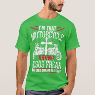 Ik ben die motorrijder die Jezus Freak Christelijk T-shirt