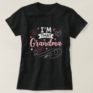 Ik ben die oma t-shirt