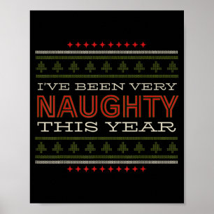 Ik Ben Dit Jaar Erg Stout Kerst Humor Poster
