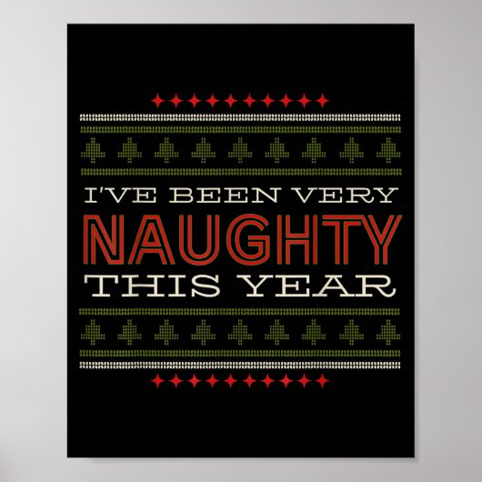 Ik Ben Dit Jaar Erg Stout Kerst Humor Poster (Voorkant)