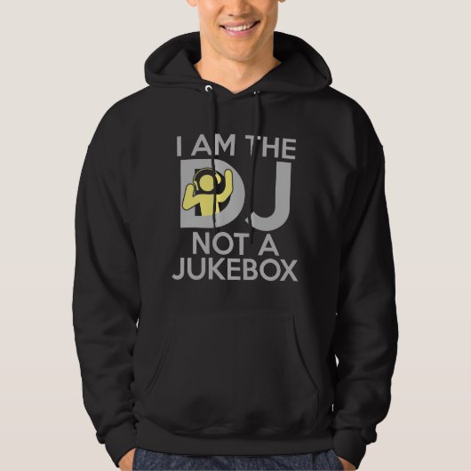 Ik ben DJ geen Jukebox Hoodie (Voorkant)