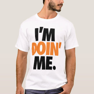 Ik ben Doin. door: Trenz Unltd. T-shirt