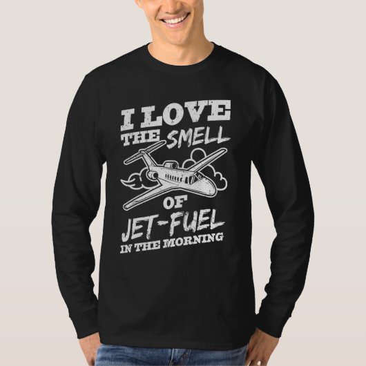 Ik ben dol op het vliegveld Jet Fuel T-shirt (Voorkant)