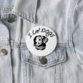" Ik ben dol op honden "  Ronde Button 7,6 Cm (In situ)