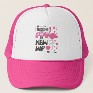 Ik ben dol op mijn nieuwe heup nieuwe heupvervangi trucker pet
